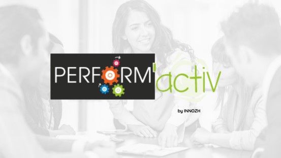 Perform’Activ – Améliorer les performances de vos équipes
