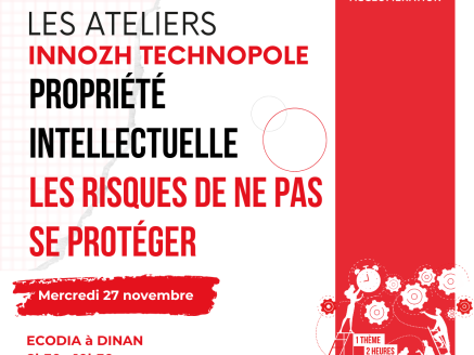 Atelier INNOZH Technopole : La propriété intellectuelle à Dinan